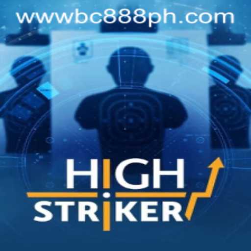 Experience the Thrills of HighStriker: A New Gaming Sensation at BC888.com