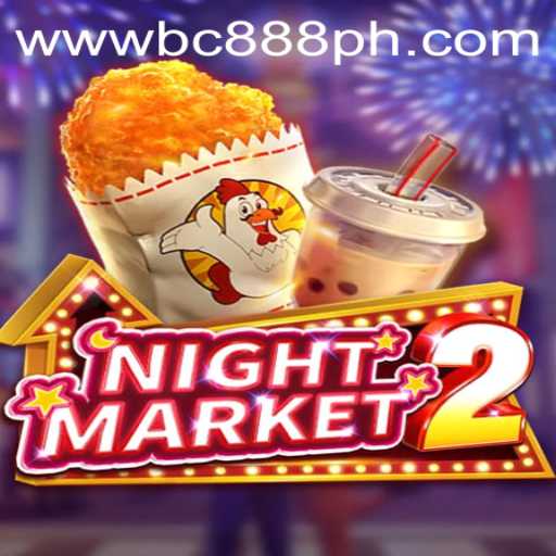 Discover the Excitement of NightMarket2 and BC888.com
