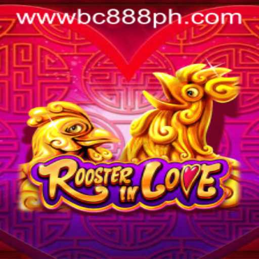 Discover the Exciting World of RoosterInLove on BC888.com